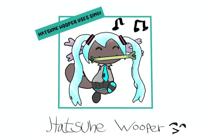 &quot;Hatsune Wooper uses SING!&quot; - Finished on the 14th of June 2023